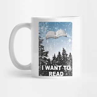 I Want To Read Mug